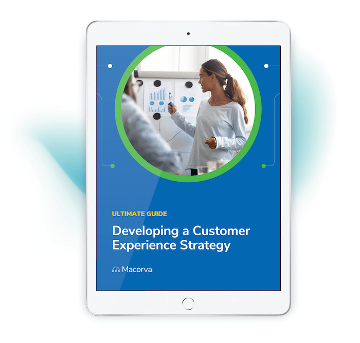 Ultimate Guide to Developing Your CX Strategy